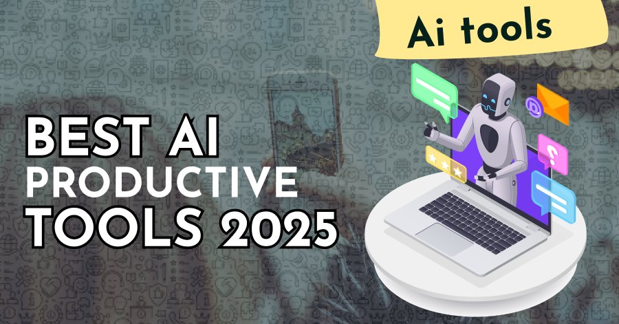 AI tools for productivity in 2025